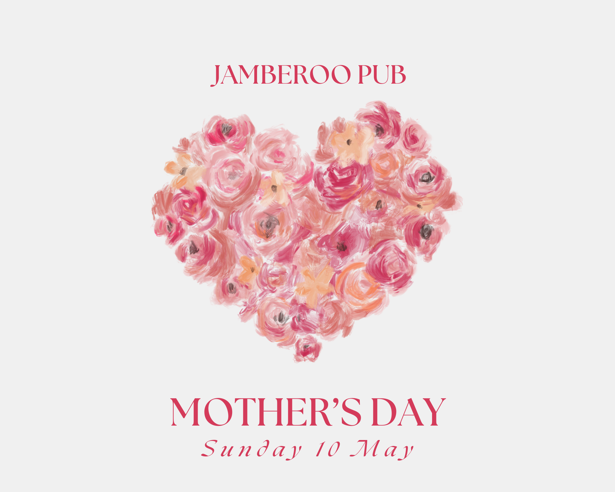 Mother’s Day Sunday 10 May